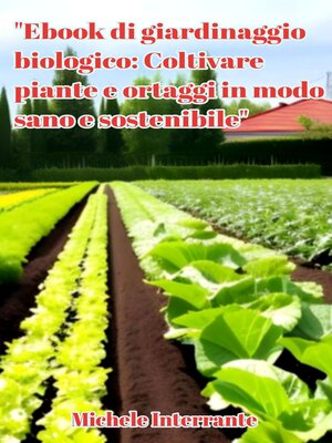 cover image of Ebook di giardinaggio biologico